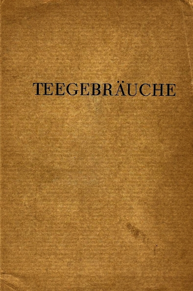 Teegebr&auml;uche